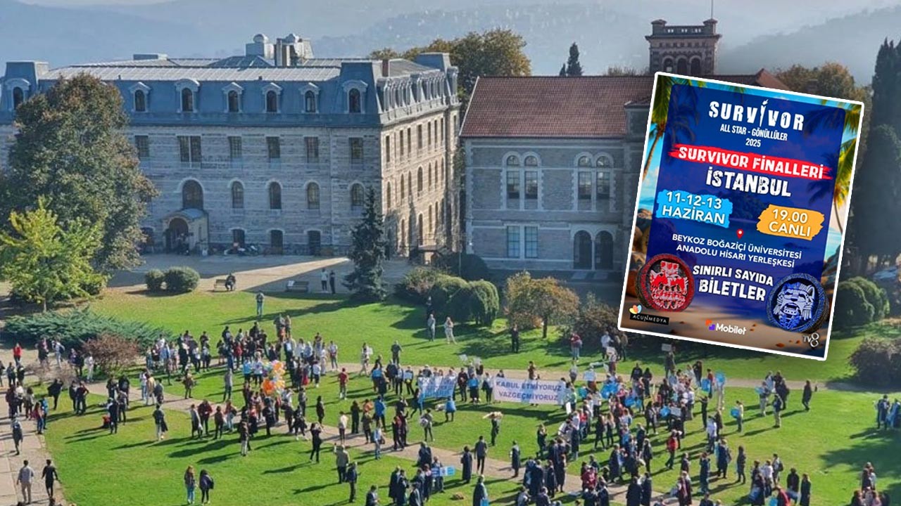 Survivor 2025 Finali Boğaziçi Üniversitesi'nde: Öğrenciler ve  Akademisyenler İsyanda