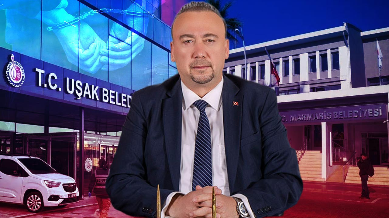 Uşak ve Marmaris Belediyelerine Operasyon: Belediye Başkanı Özkan Yalım ve Çok Sayıda Gözaltı