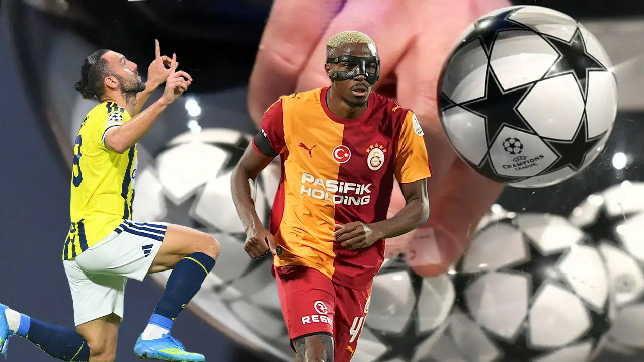 Şampiyonlar Ligi'nde Türk Futbolu Gecesi! Fenerbahçe ve Galatasaray Aynı Kurada