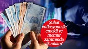 SON DAKİKA: Şubat Ayı Enflasyonu Açıklanıyor! Memur Maaşı ve Emekli Zammında ilk İpucu! 2 Aylık Enflasyon Farkı…