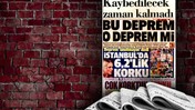 İstanbul'daki 6.2 Şiddetindeki Sarsıntı Manşetlerde: Gazeteler Depremi Böyle Gördü