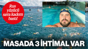 Rus Yüzücü Boğaz’da Sırra Kadem Bastı! Masada 3 İhtimal Var