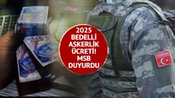 Bedelli Askerlik Ücreti 2025 için Belli Oldu: MSB'den Açıklama! 217 Bin Liradan 243 Bin Liraya Yükseldi