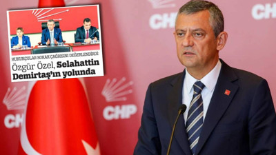 İktidara Yakın Gazete Özgür Özel’i Selahattin Demirtaş Örneğiyle Hedef Aldı