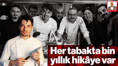 Her Tabakta Bin Yıllık Hikâye Var