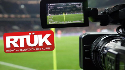 RTÜK'ten Futbol Yayıncılığında Devrim Gibi Kararlar