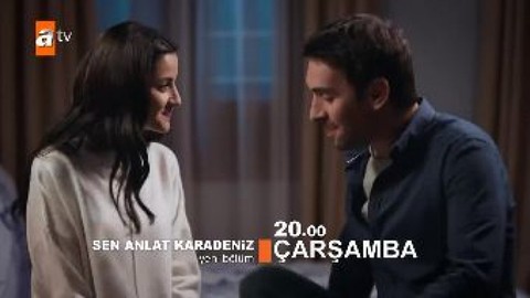Sen Anlat Karadeniz dizisi 45. bölüm fragmanı