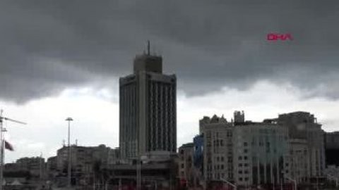 Kara bulutlar İstanbul'un üzerini böyle kapladı
