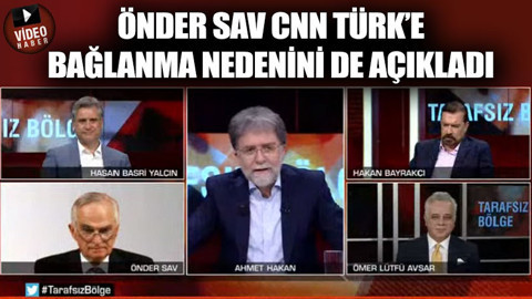 CHP'li Önder Sav da CNN Türk ambargosunu deldi!