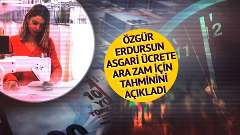Daha 3 Ayda 2000 Liraya Yakın Azalacak! Özgür Erdursun Sebepleri ile açıkladı: Asgari Ücrete Ara Zamda Nisan Ayı Tüm Planı Değiştirecek