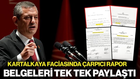Özgür Özel’den Çarpıcı Kartalkaya Raporu, Belgeleri Tek Tek Paylaştı