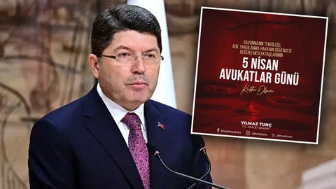 Adalet Bakanı Yılmaz Tunç'tan Avukatlar Günü Mesajı