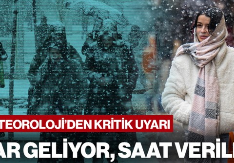 Meteoroloji'den Kritik Uyarı! Kar Geliyor, Saat Verildi... Tüm Yurdu Saracak