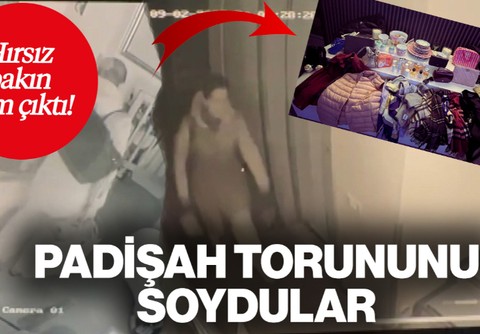 Padişah Torununu Soydular: Bakın 11 Milyonluk Hırsızlığın Arkasından Kim Çıktı