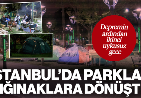 Depremin Ardından Uykusuz İkinci Gece: İstanbul'da Parklar Sığınaklara Dönüştü