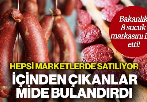 Hepsi Marketlerde Satılıyor... Bakanlık 8 Markayı İfşa Etti! Sucuk Diye Dil ve Baş Eti Yedirmişler