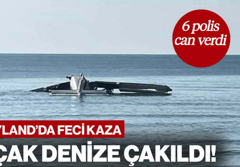 Tayland'da Uçak Denize Çakıldı! 6 Polis Can Verdi