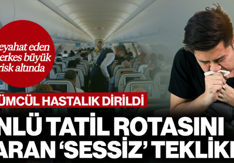 Ünlü Tatil Rotasını Saran Sessiz Tehlike! Ölümcül Hastalık Dirildi, Seyahat Eden Herkes Risk Altında