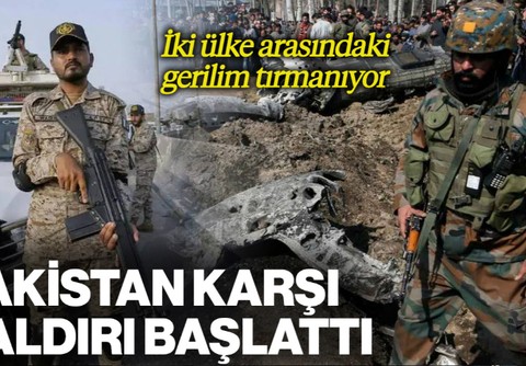Pakistan Hindistan'a Karşı Saldırı Başlattı