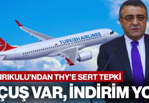 Kampanyada Çifte Standart! THY'den Diyarbakır ve Batman’a Uçuş Var, İndirim Yok... Sezgin Tanrıkulu'ndan 'Ayrımcılık' Tepkisi
