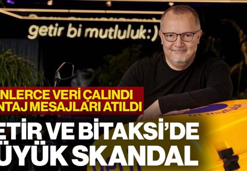 Getir ve Bitaksi'de Büyük Skandal! Binlerce Kişinin Verileri Çalındı, Karanlık Ağlarda Satıldı