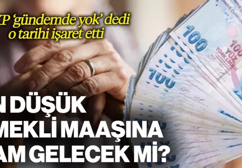 En Düşük Emekli Maaşına Zam Gelecek mi? AKP 'Gündemde Yok' Dedi, O Tarihi İşaret Etti