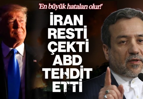 İran Resti Çekti, ABD Tehdit Etti… 'En Büyük Hataları Olur!'