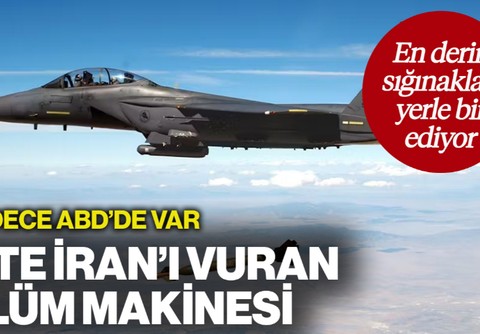 Sadece ABD'de Var: İşte İran'ı Vuran Ölüm Makinesi! En Derin Sığınakları Yerle Bir Ediyor