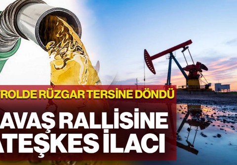 Petrolde Savaş Rallisine Ateşkes İlacı! Bu Sefer Rüzgar Tersine Döndü, Fiyatlar Düştü