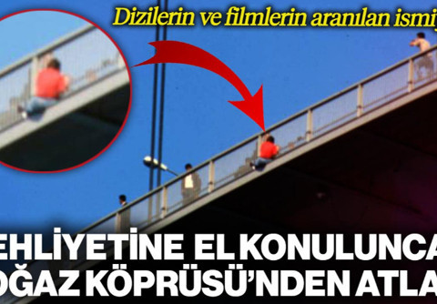 Dizilerin ve Filmlerin Aranılan İsmiydi... Ehliyetine El Konulunca Boğaz Köprüsü'nden Atladı