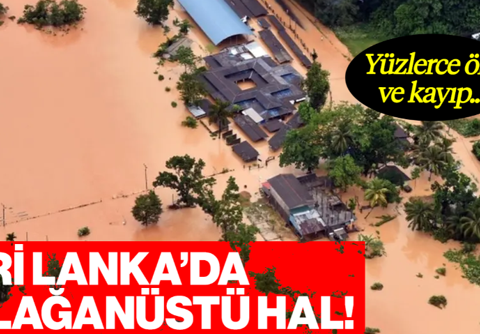 Sri Lanka'da Olağanüstü Hal İlanı... Yüzlerce Ölü ve Kayıp!