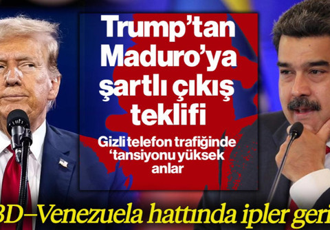 ABD–Venezuela Hattında İpler Gerildi: Gizli Görüşme Sızdı! Trump’tan Maduro’ya Şartlı Çıkış Teklifi