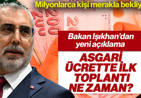 Bakan Işıkhan'dan ‘Asgari Ücret’ Açıklaması