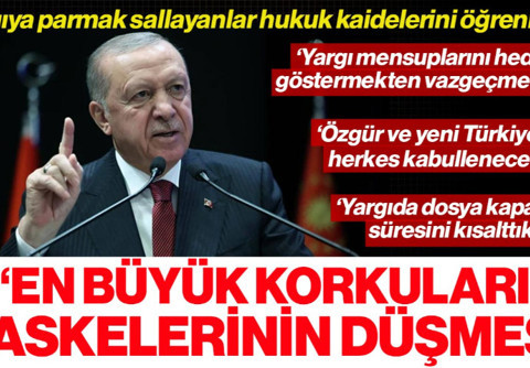Cumhurbaşkanı Erdoğan: Yargıya Parmak Sallayanlar Hukuk Kaidelerini Öğrenmeli