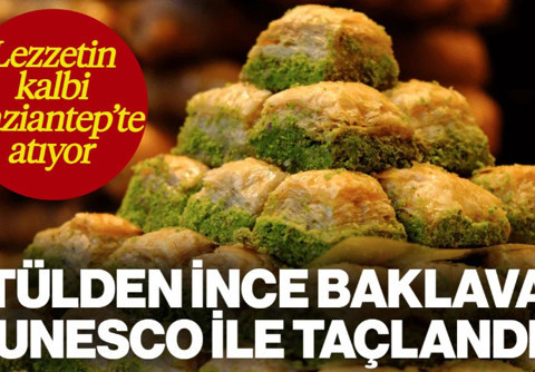 Lezzetin Kalbi Gaziantep’te Atıyor! Türkiye'nin Gururu Baklava! Tülden İnce Hamuru ile UNESCO’dan Tescilli Lezzet