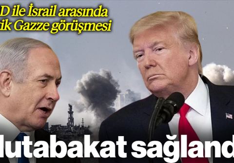 Netanyahu ile Trump Arasında Kritik Gazze Görüşmesi: Mutabakat Sağnadı