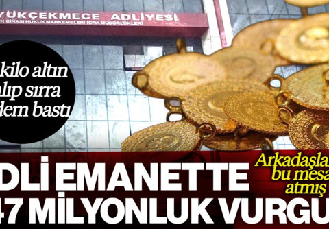Büyükçekmece Adliyesi'nde Büyük Soygun: Adli Emanetten 25 Kilo Altın Çalıp Sırra Kadem Bastı! 147 Milyon TL'lik Vurgunda Detaylar Çıktı