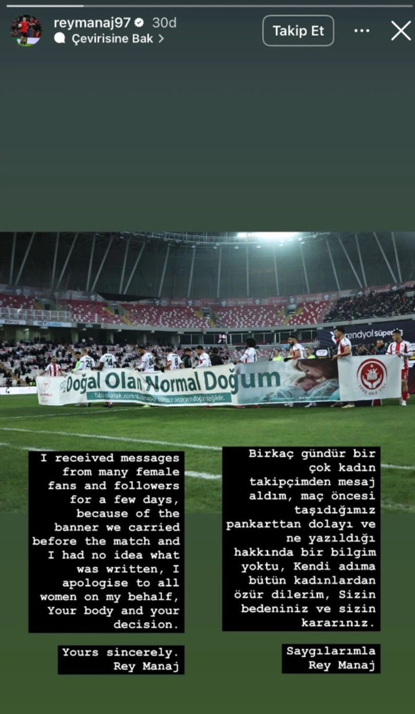 'Normal Doğum' Pankartı Tepki Çekmişti! Sivassporlu Rey Manaj Kadınlardan Özür Diledi - Resim : 1