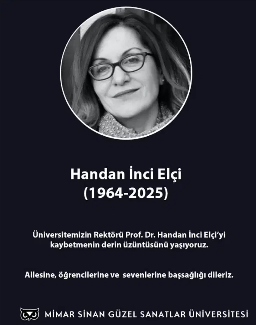 MSGSÜ Rektörü Handan İnci Elçi Hayatını Kaybetti - Resim : 1
