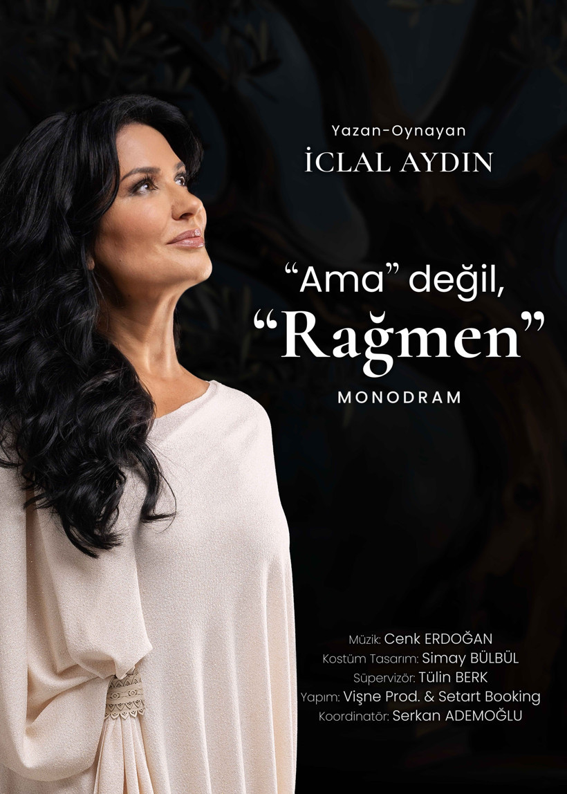 İclal Aydın Sahnelere Dönüyor: 'Ama Değil, Rağmen' ile Türkiye Turnesi Başlıyor - Resim : 2