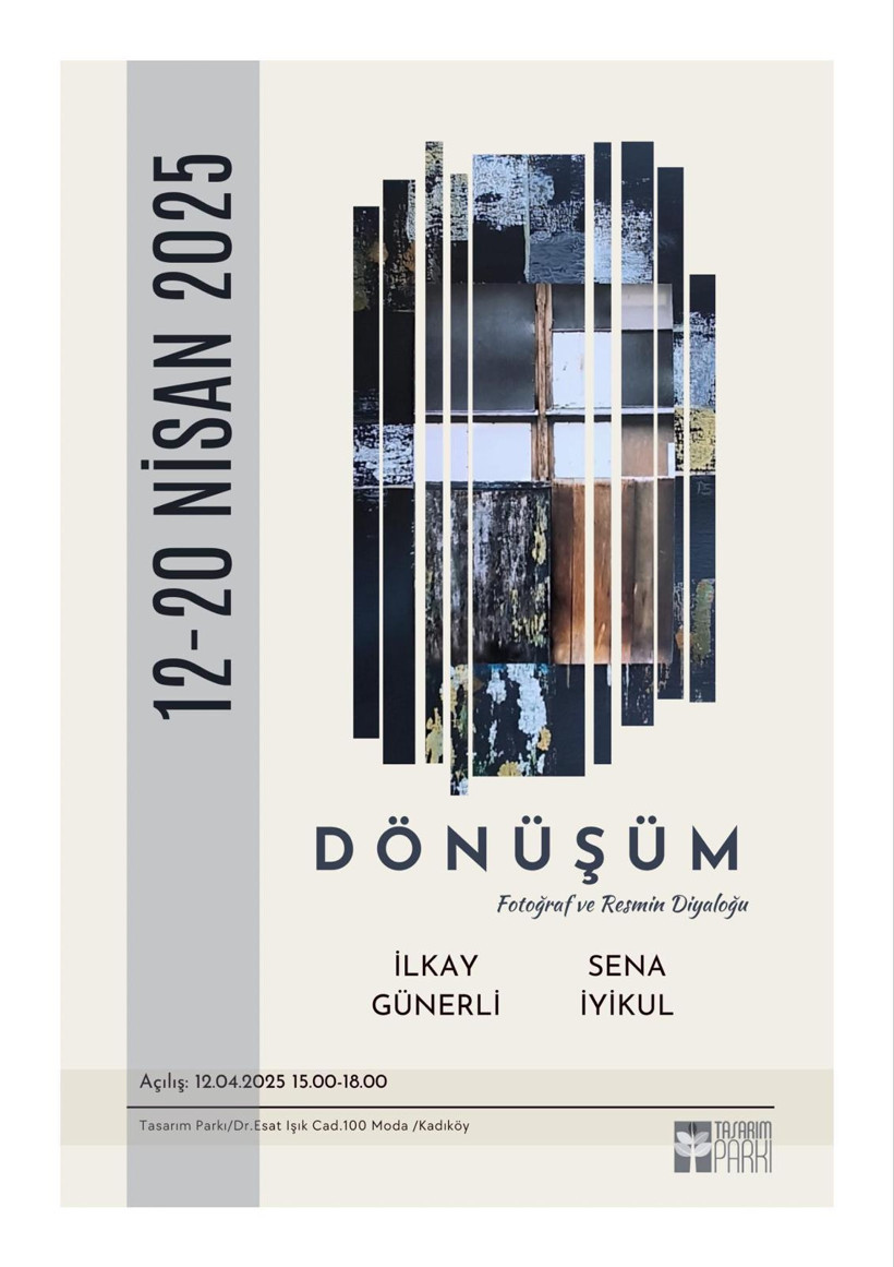 'Dönüşüm' Sergisi 12 Nisan'da Açılıyor - Resim : 1