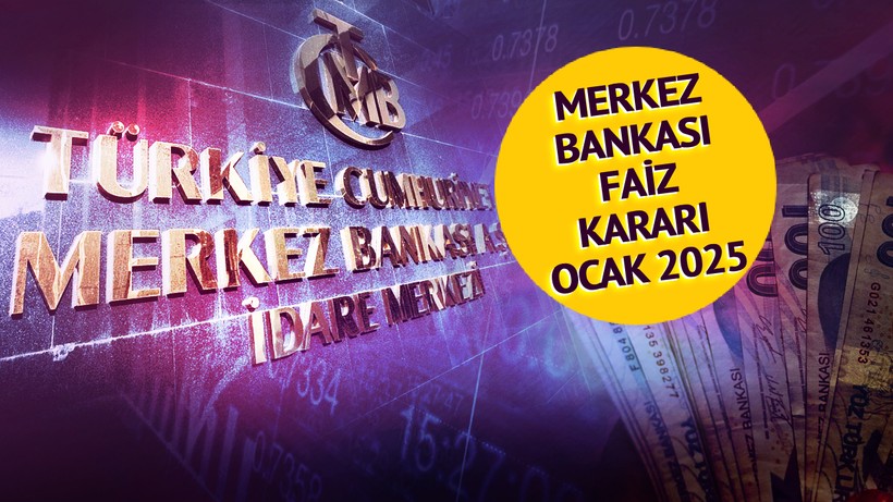 SON DAKİKA: Ocak 2025 Merkez Bankası Faiz Kararı Açıklanıyor! TCMB Faiz İndirimi mi Yapacak? Tüm Yıl Boyunca Sürecek!