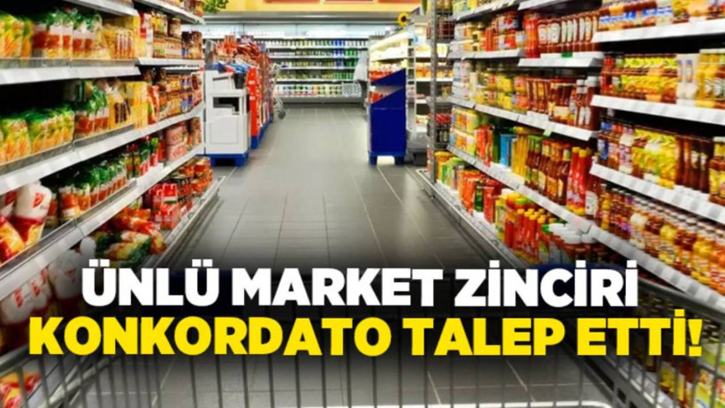Türkiye'de Hızla Büyümüştü: Dev Market Zinciri Konkordato İlan Etti! 13 Şubesi Kapanacak