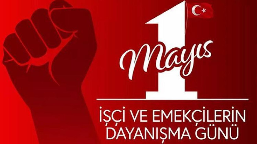 1 MAYIS İŞÇİ BAYRAMI MESAJLARI 2025: En Güzel ve En Anlamlı 1 Mayıs Emek ve Dayanışma Günü Mesajları - Resim : 2