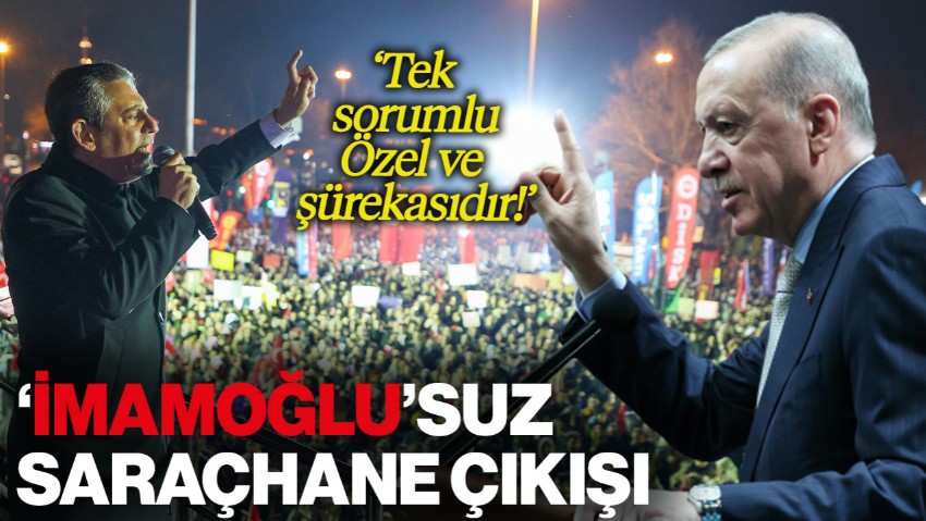 Cumhurbaşkanı Erdoğan'dan 'İmamoğlu'suz 'Saraçhane' Çıkışı: 'Tek Sorumlu Özel ve Şürekasıdır'