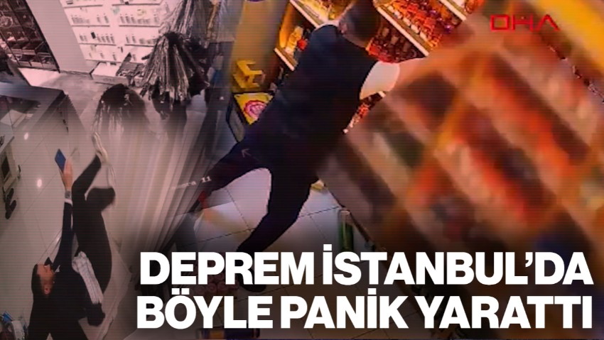 Deprem İstanbul'da Böyle Panik Yarattı: Kimisi Yerinden Zıpladı, Kimi Dükkanını Bırakıp Çıkamadı