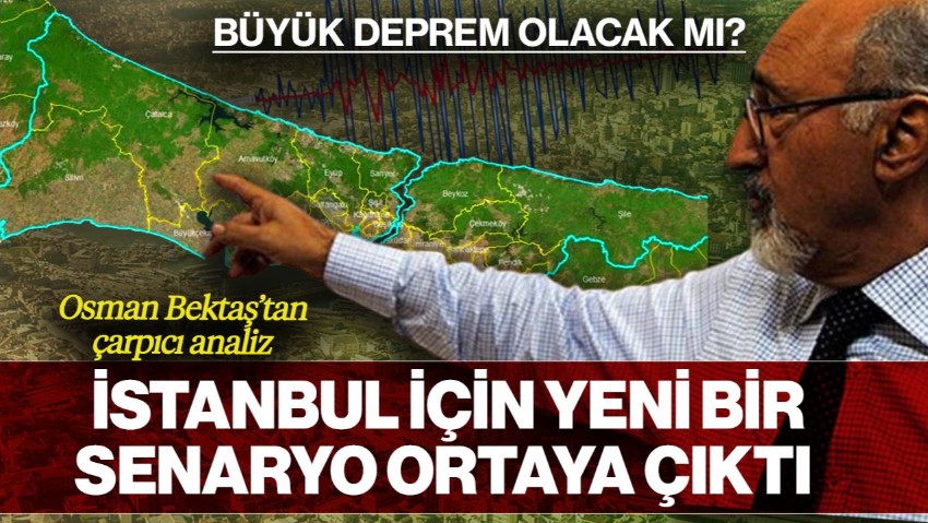 Büyük İstanbul Depremi Olacak mı? Prof. Dr. Osman Bektaş’tan Çarpıcı Analiz