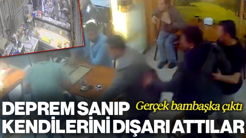 Deprem Sanıp Kendilerini Dışarı Attılar, Gerçek Sonradan Ortaya Çıktı