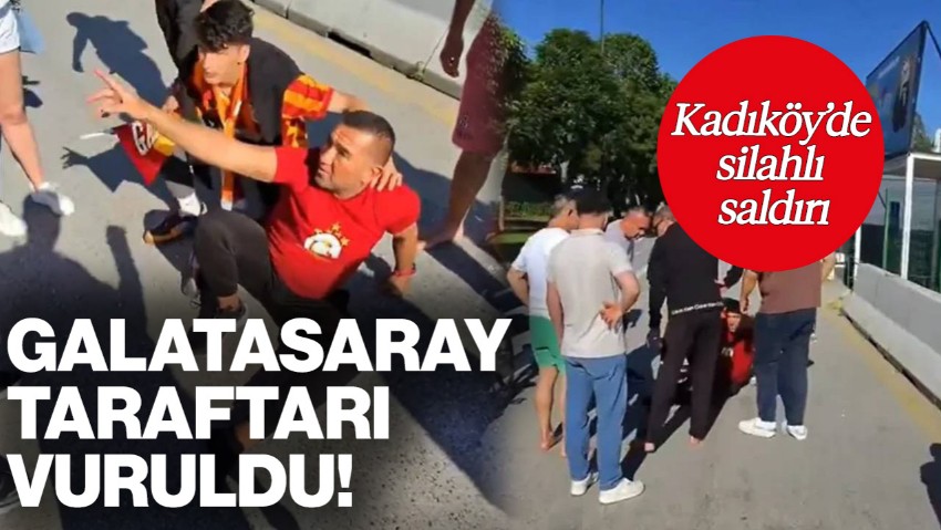 Kadıköy'de Çirkin Saldırı! Galatasaray Taraftarı Kurşunların Hedefi Oldu
