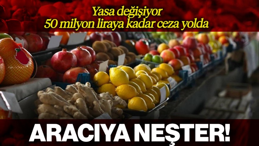 Sebze ve Meyvede Aracıya Neşter! Marketlere Dev Ceza Kapıda